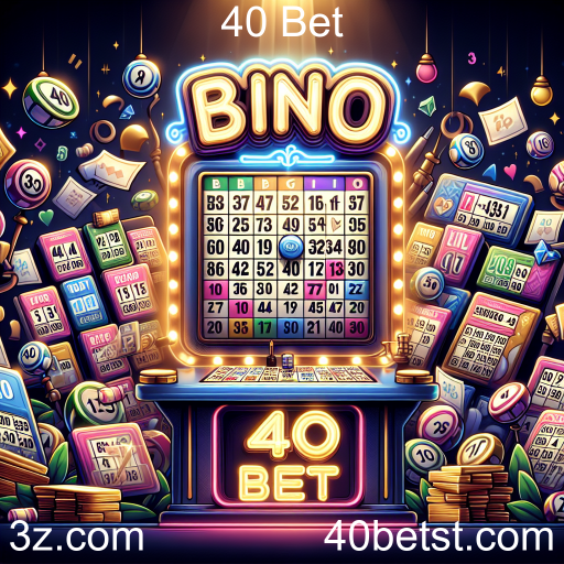 Descubra o Bingo Online na 40 Bet: Uma Experiência Imperdível!